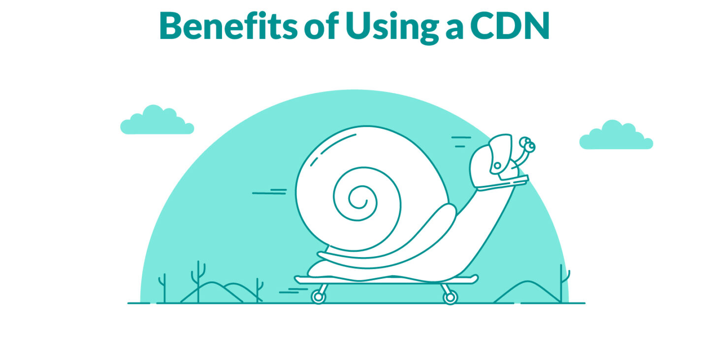 Benefits of Using a CDN