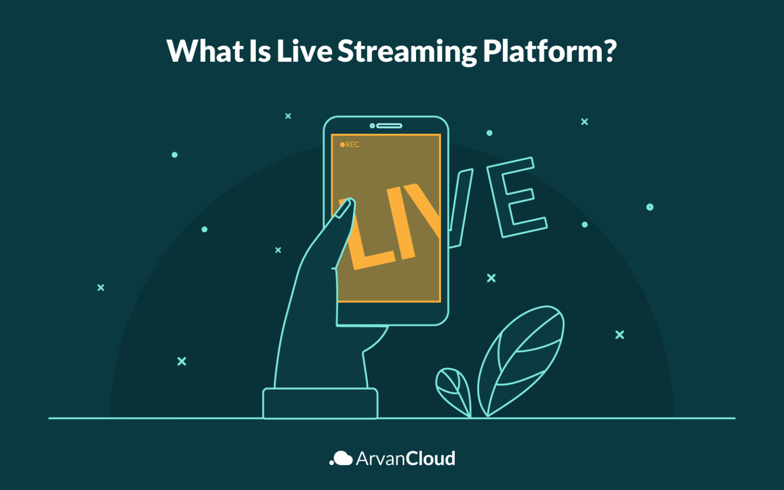 What Is a Live Streaming Platform? How Does It Work? ArvanCloud Blog